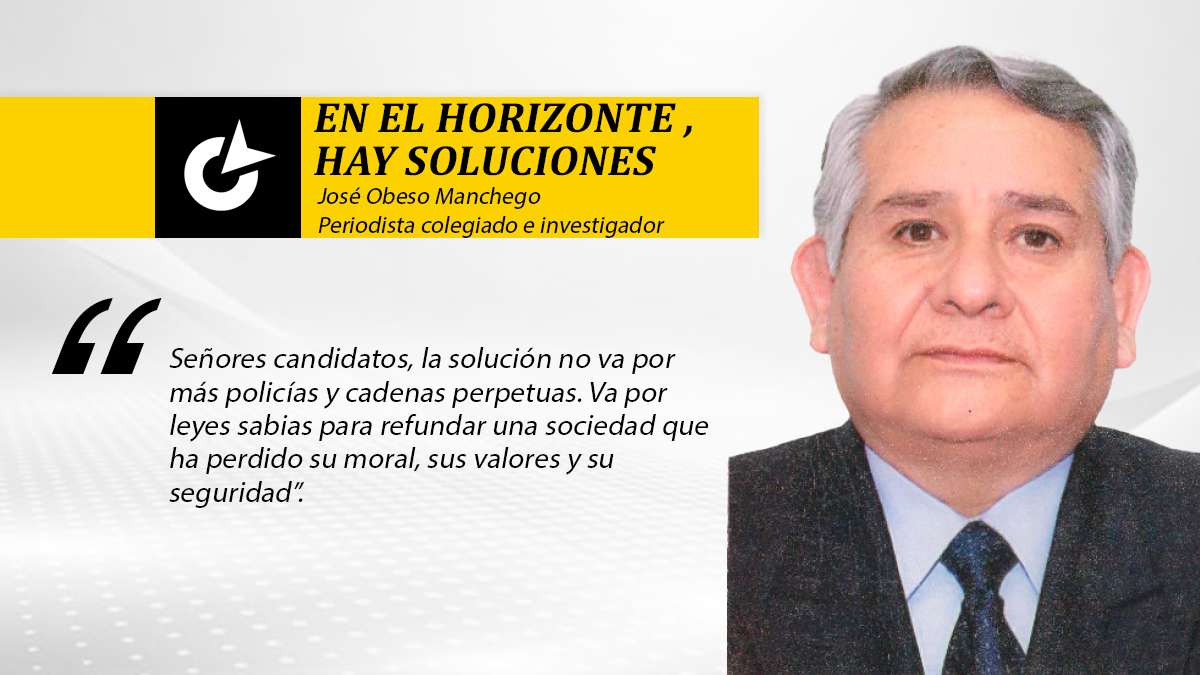 Candidatos presidenciales, delincuencia y realidad